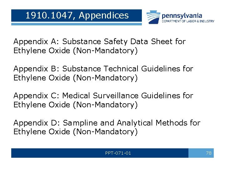 1910. 1047, Appendices Appendix A: Substance Safety Data Sheet for Ethylene Oxide (Non-Mandatory) Appendix