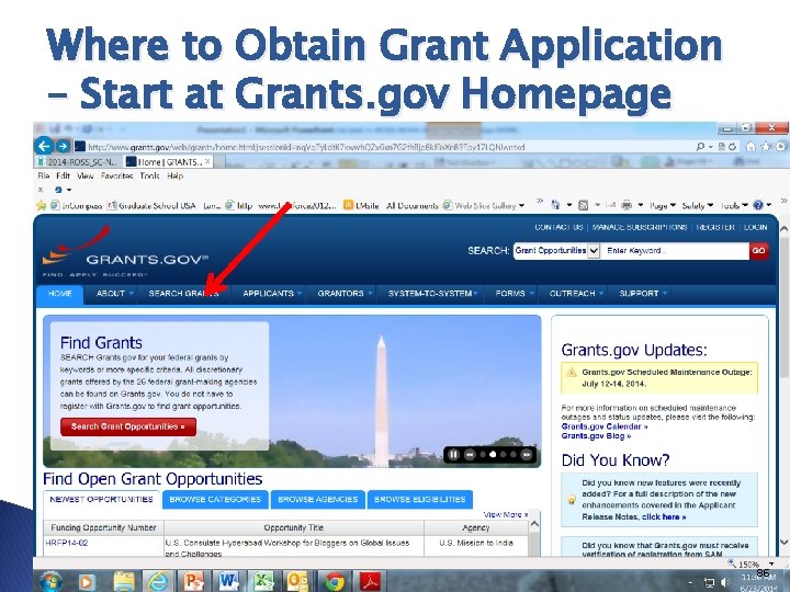 Where to Obtain Grant Application – Start at Grants. gov Homepage 86 