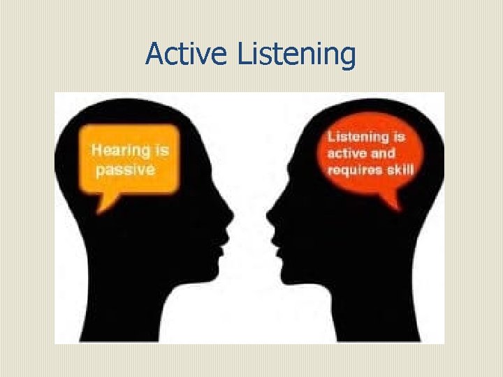 Active Listening 