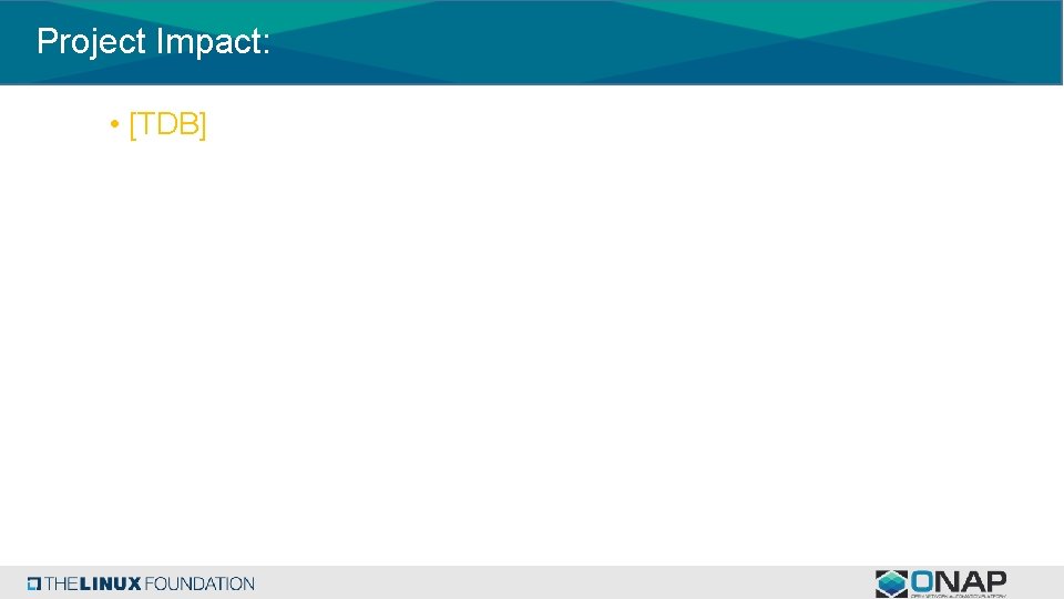 Project Impact: • [TDB] 