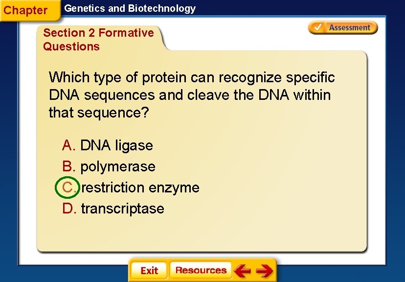 Chapter Genetics and Biotechnology Section 2 Formative Questions Which type of protein can recognize