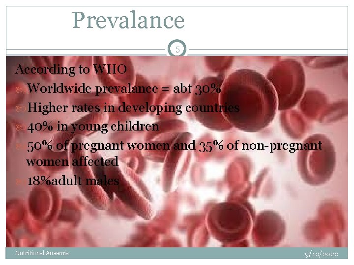 Prevalance 5 According to WHO Worldwide prevalance = abt 30% Higher rates in developing