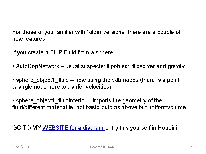 For those of you familiar with “older versions” there a couple of new features