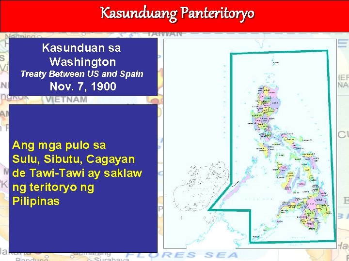 Kasunduang Panteritoryo Kasunduan sa Washington Treaty Between US and Spain Nov. 7, 1900 Ang