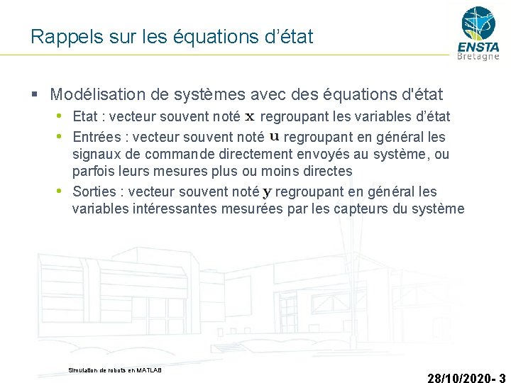 Rappels sur les équations d’état § Modélisation de systèmes avec des équations d'état •