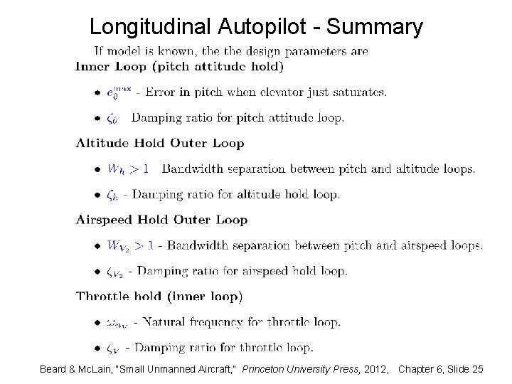 Longitudinal Autopilot - Summary Beard & Mc. Lain, “Small Unmanned Aircraft, ” Princeton University