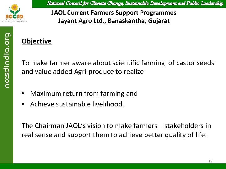 National Council for Climate Change, Sustainable Development and Public Leadership JAOL Current Farmers Support