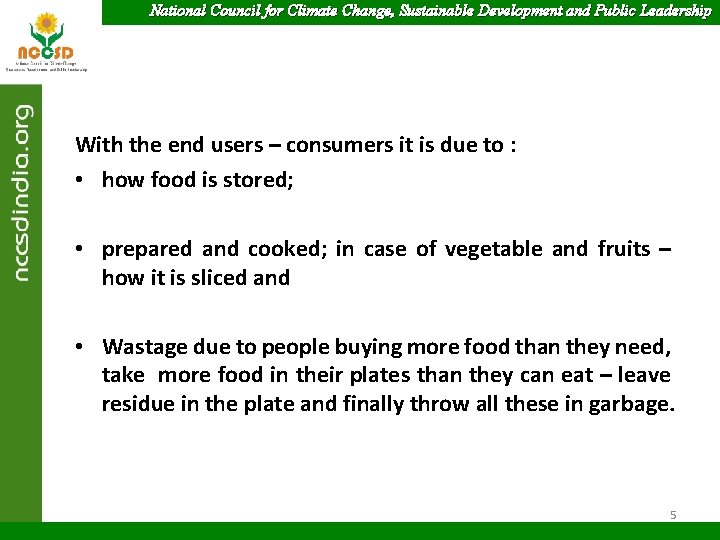 National Council for Climate Change, Sustainable Development and Public Leadership With the end users