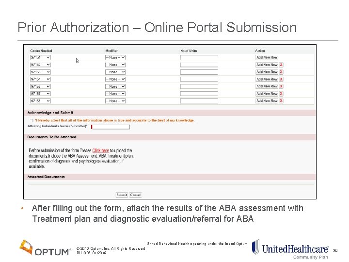 Prior Authorization – Online Portal Submission • After filling out the form, attach the