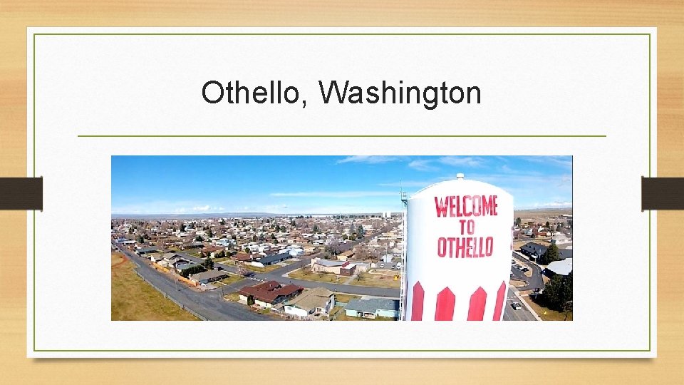 Othello, Washington 