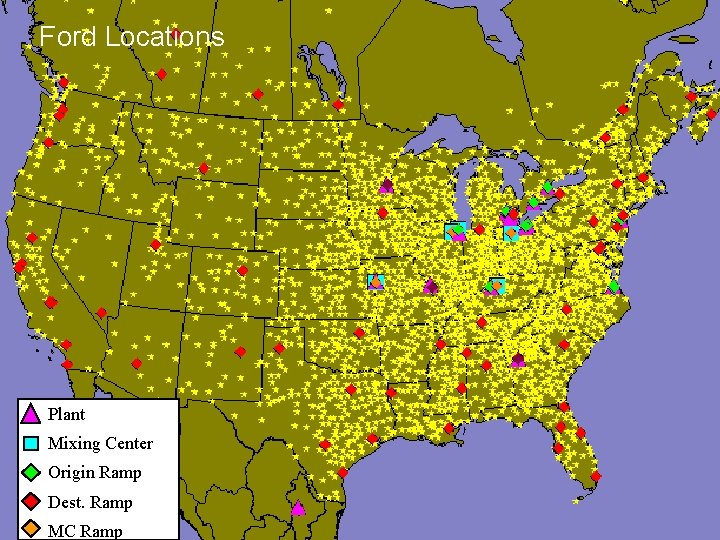 Ford Locations Plant Mixing Center Origin Ramp Dest. Ramp MC Ramp 