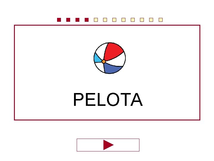 PELOTA 