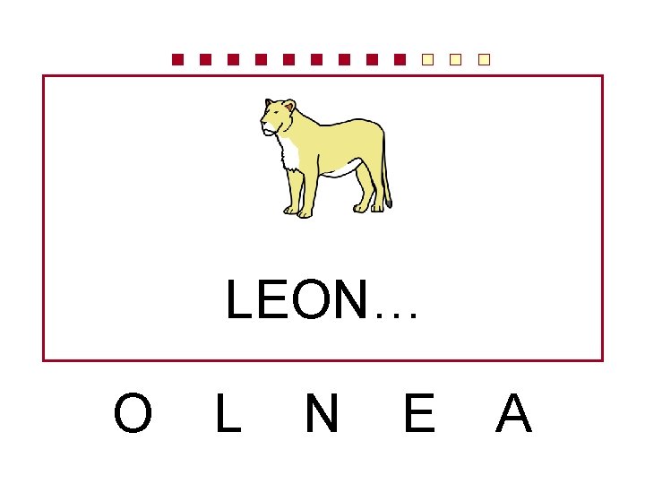 LEON… O L N E A 