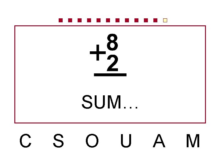 SUM… C S O U A M 