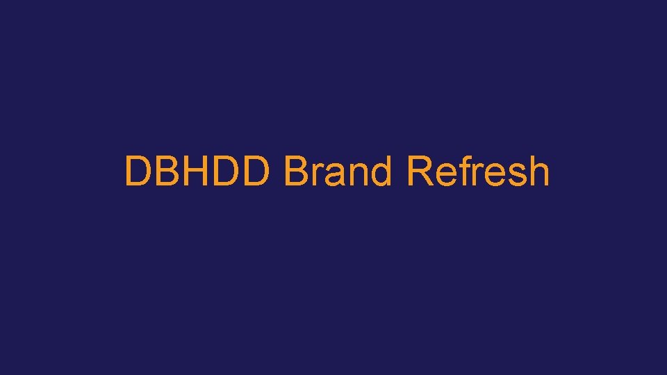 DBHDD Brand Refresh 