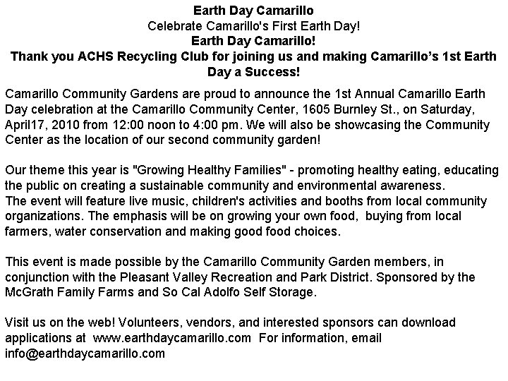 Earth Day Camarillo Celebrate Camarillo's First Earth Day! Earth Day Camarillo! Thank you ACHS