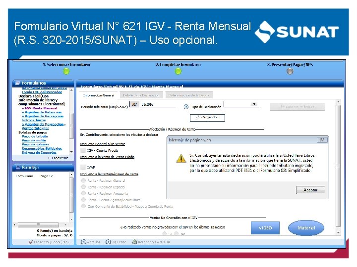 Formulario Virtual N° 621 IGV - Renta Mensual (R. S. 320 -2015/SUNAT) – Uso