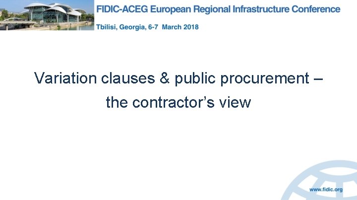 Variation clauses & public procurement – the contractor’s view 