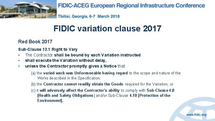 FIDIC variation clause 2017 Red Book 2017 Sub-Clause 13. 1 Right to Vary •