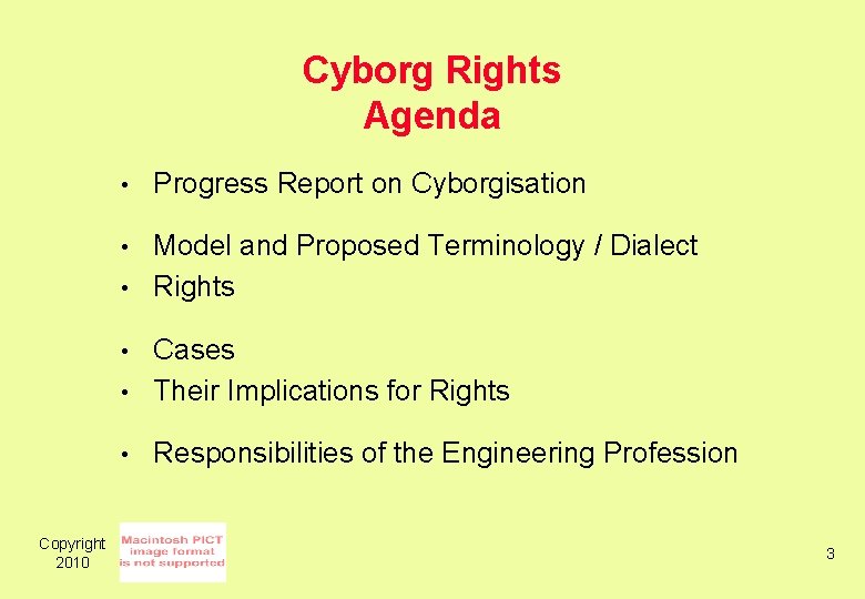 Cyborg Rights Agenda • Progress Report on Cyborgisation • Model and Proposed Terminology /