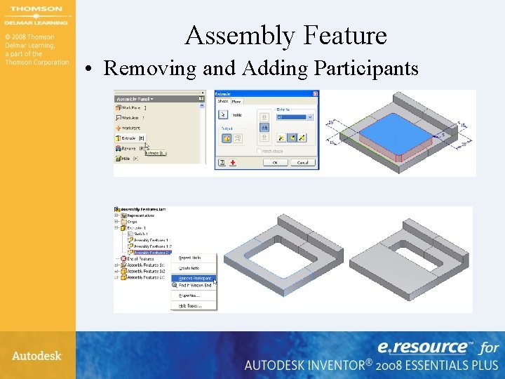 Assembly Feature • Removing and Adding Participants 