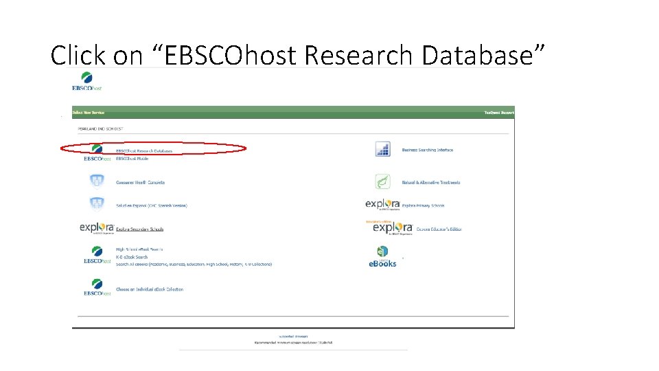 Click on “EBSCOhost Research Database” 