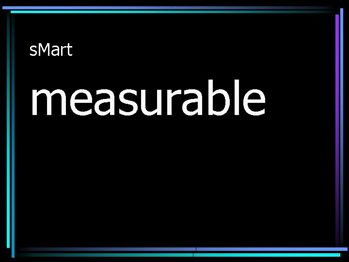 s. Mart measurable 