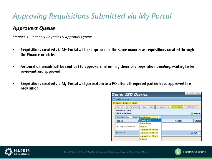 Approving Requisitions Submitted via My Portal Approvers Queue Finance > Payables > Approval Queue