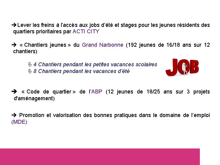  Lever les freins à l’accès aux jobs d’été et stages pour les jeunes