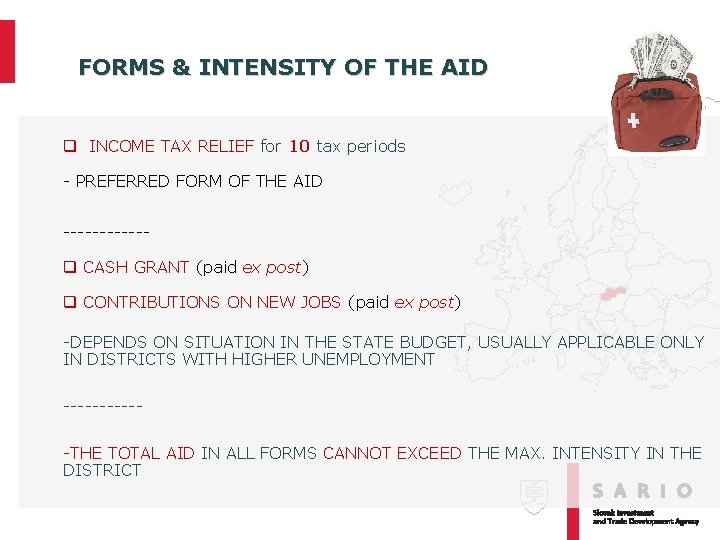 FORMS & INTENSITY OF THE AID q INCOME TAX RELIEF for 10 tax periods