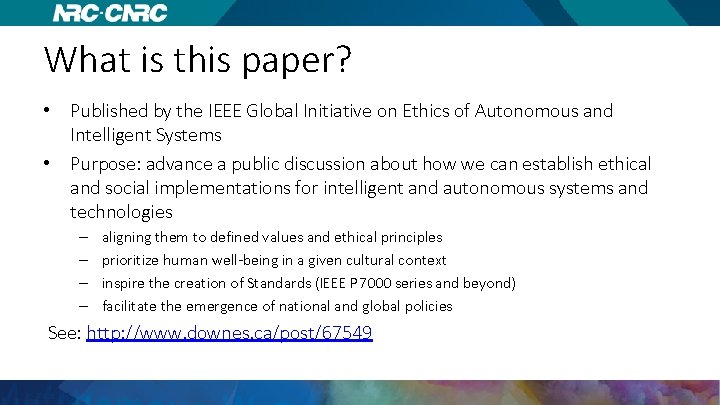 What is this paper? • Published by the IEEE Global Initiative on Ethics of
