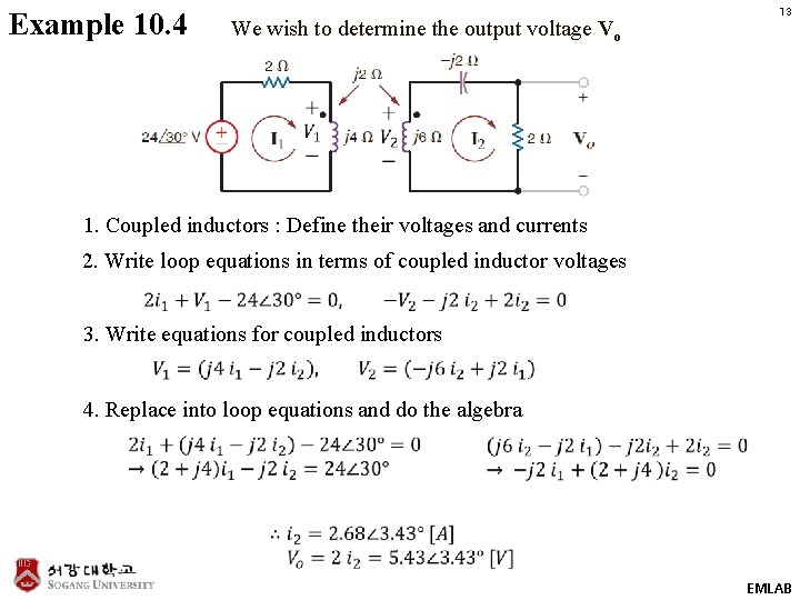 Example 10. 4 We wish to determine the output voltage Vo 13 1. Coupled