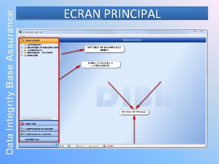 Data Integrity Base Assurance ECRAN PRINCIPAL 