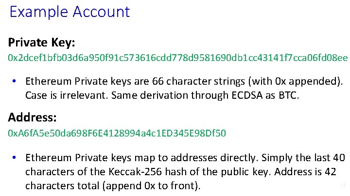 Example Account Private Key: 0 x 2 dcef 1 bfb 03 d 6 a