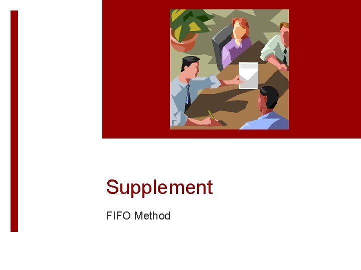 Supplement FIFO Method 