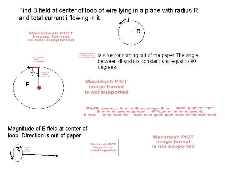 Find B field at center of loop of wire lying in a plane with