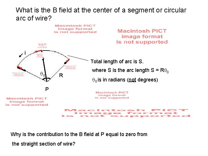 What is the B field at the center of a segment or circular arc