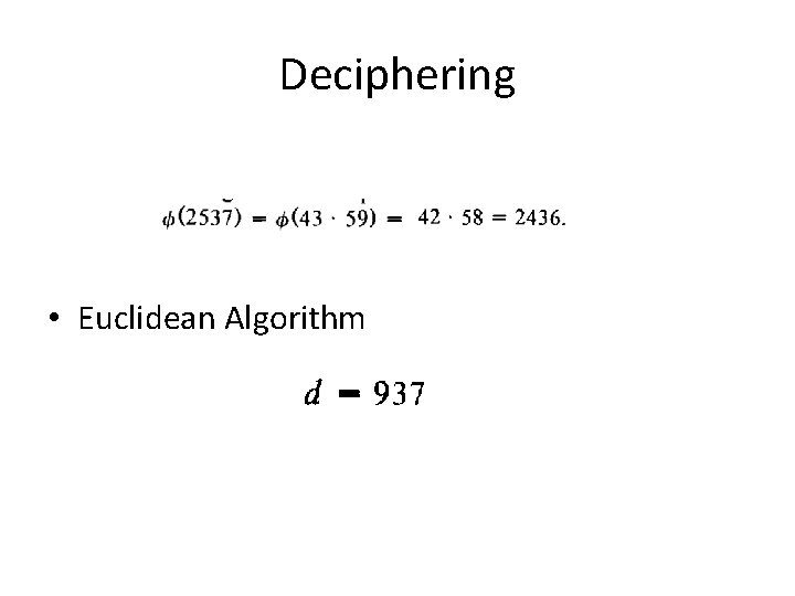 Deciphering • Euclidean Algorithm 