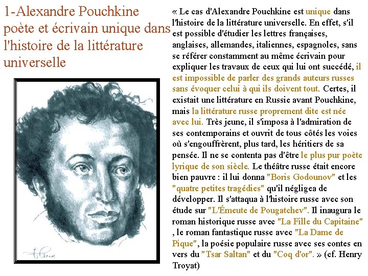  « Le cas d'Alexandre Pouchkine est unique dans 1 -Alexandre Pouchkine l'histoire de