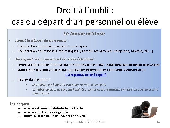 Droit à l’oubli : cas du départ d’un personnel ou élève La bonne attitude