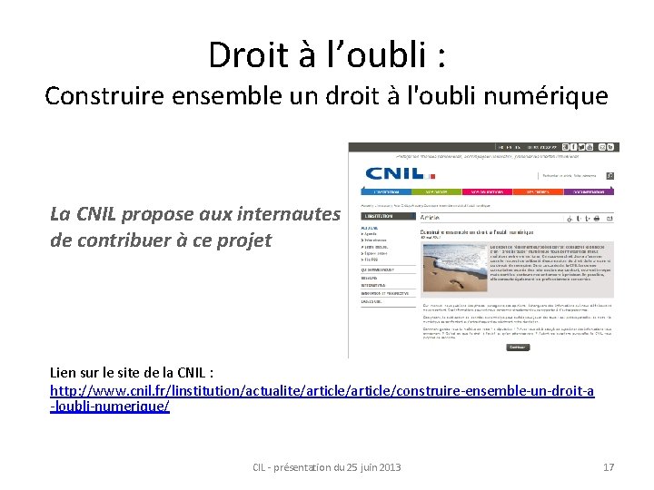 Droit à l’oubli : Construire ensemble un droit à l'oubli numérique La CNIL propose