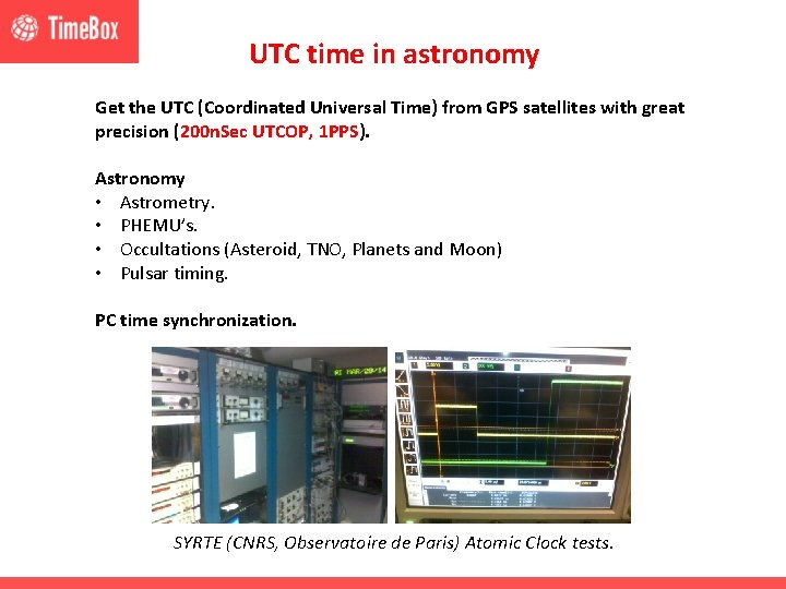 UTC time in astronomy Get the UTC (Coordinated Universal Time) from GPS satellites with