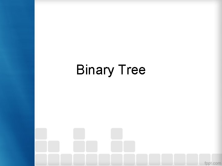 Binary Tree 