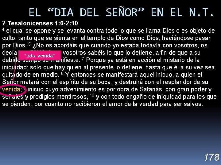 EL “DIA DEL SEÑOR” EN EL N. T. 2 Tesalonicenses 1: 6 -2: 10