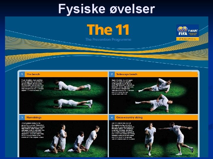 Fysiske øvelser n The 11 