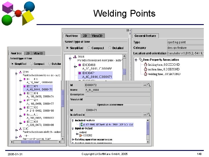 Welding Points 2005 -01 -31 Copyright LKSoft. Ware Gmb. H, 2005 148 