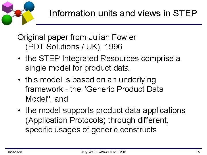 Information units and views in STEP Original paper from Julian Fowler (PDT Solutions /