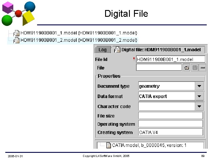Digital File 2005 -01 -31 Copyright LKSoft. Ware Gmb. H, 2005 89 