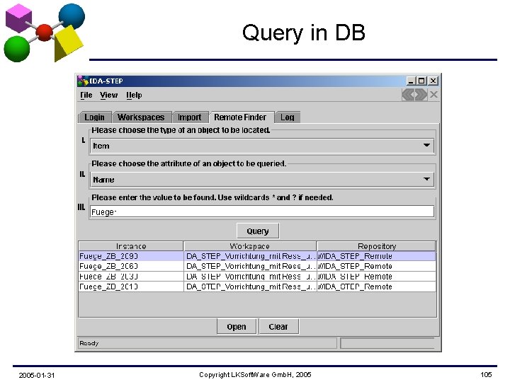 Query in DB 2005 -01 -31 Copyright LKSoft. Ware Gmb. H, 2005 105 