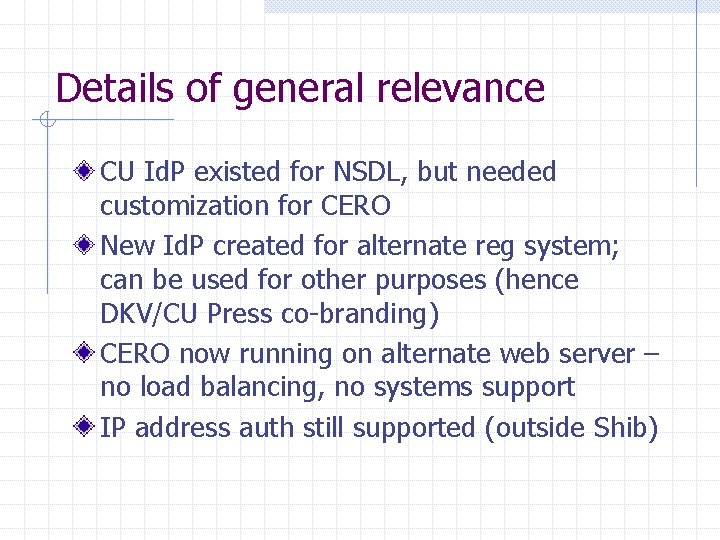 Details of general relevance CU Id. P existed for NSDL, but needed customization for